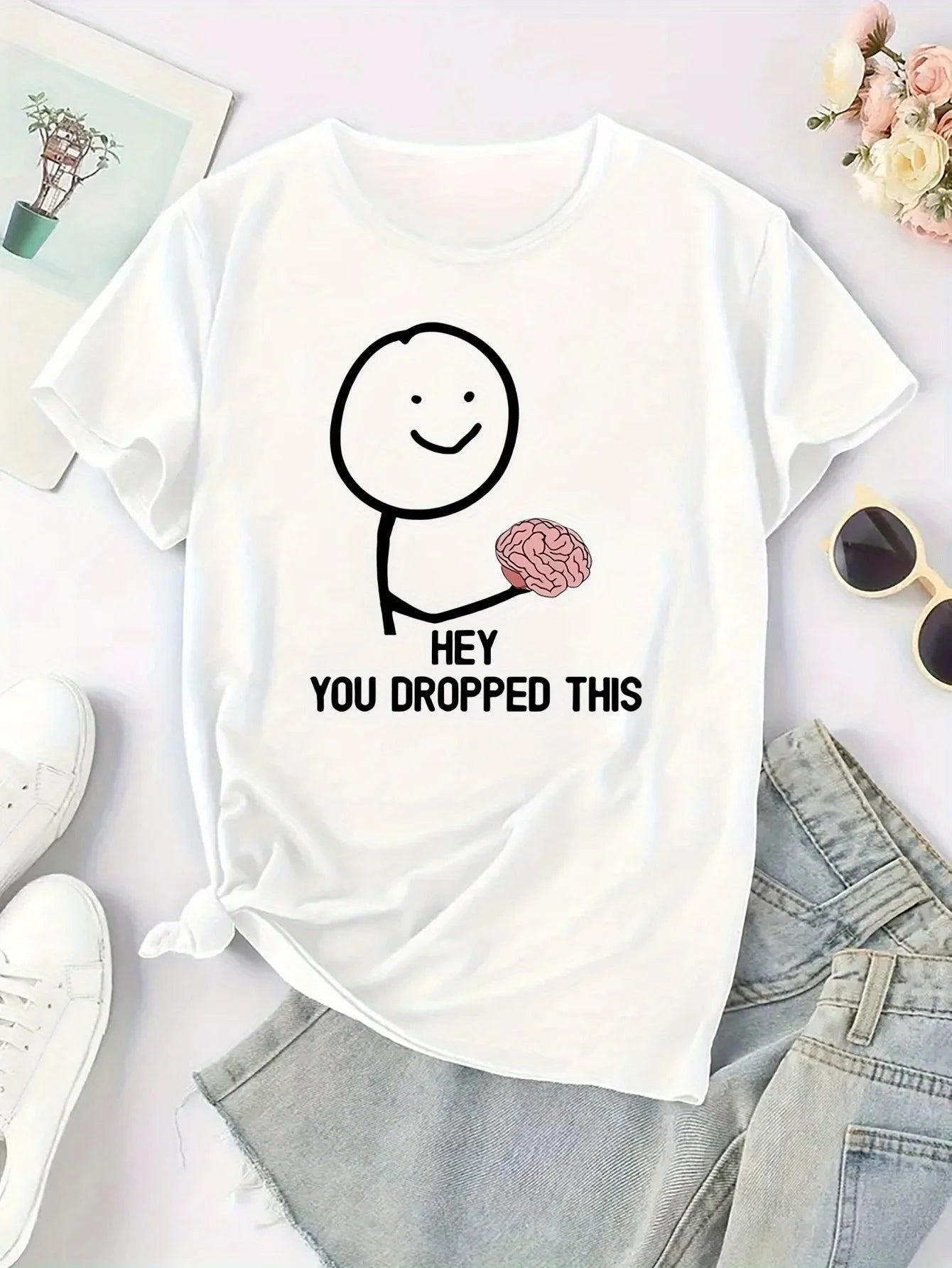 Women's Casual Graphic "Hey You Dropped This" Brain Design