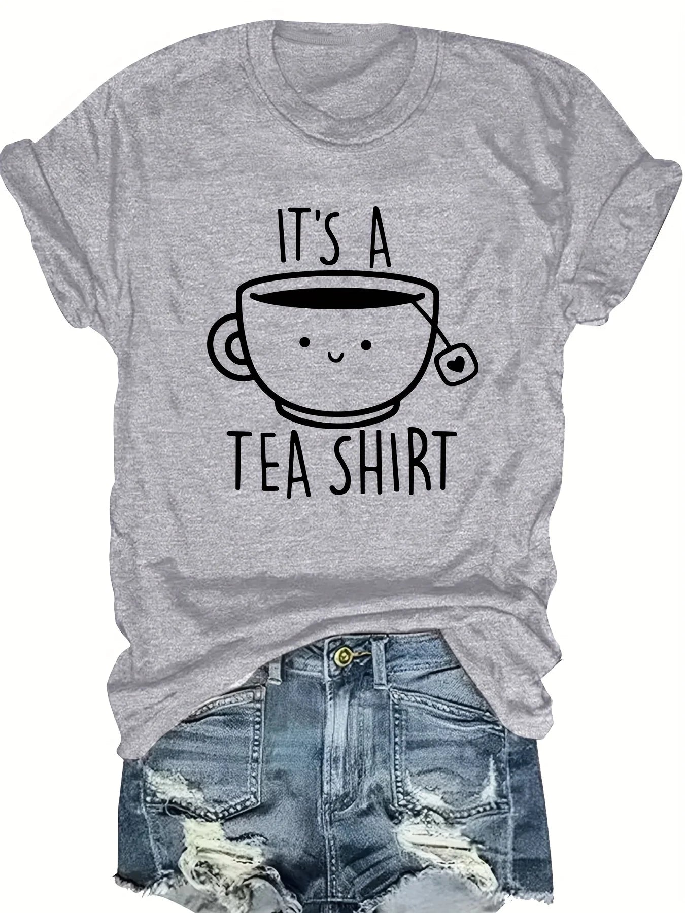 Women'S Casual Crew Neck T-Shirt Fashion Tee with "It's A Tea Shirt"
